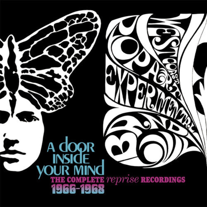 West Coast Pop Art Experimental Band - A Door Inside Your Mind: Complete Reprise Recordings 1966-1968