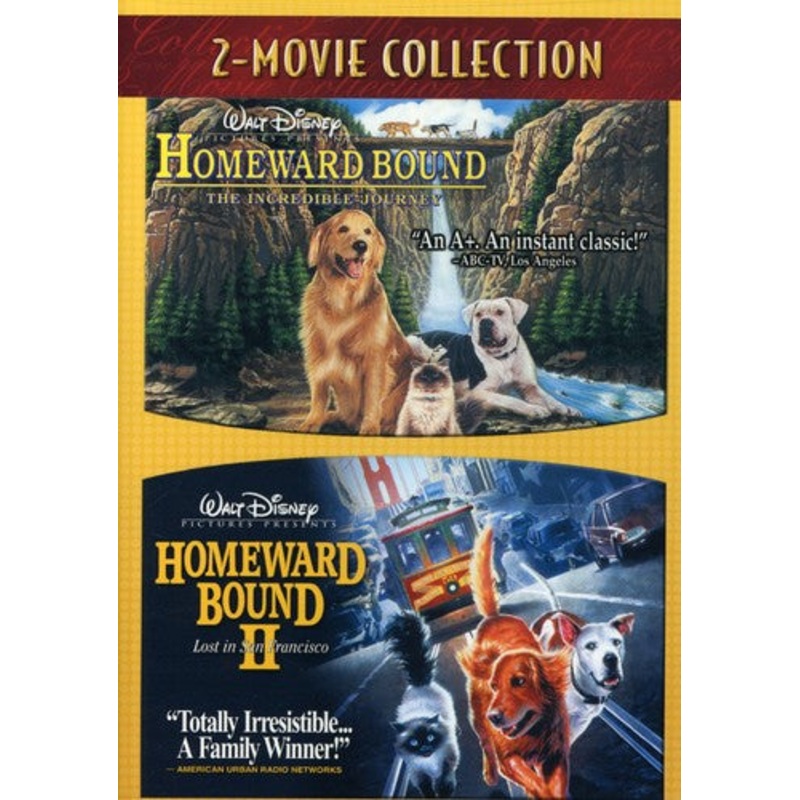 Homeward Bound: The Incredible Journey / Homeward Bound II: Lost in San Francisco