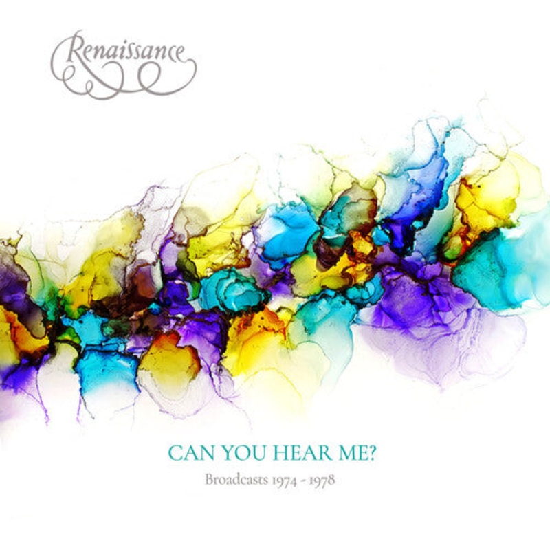 Renaissance - Can You Hear Me Broadcasts 1974-1978