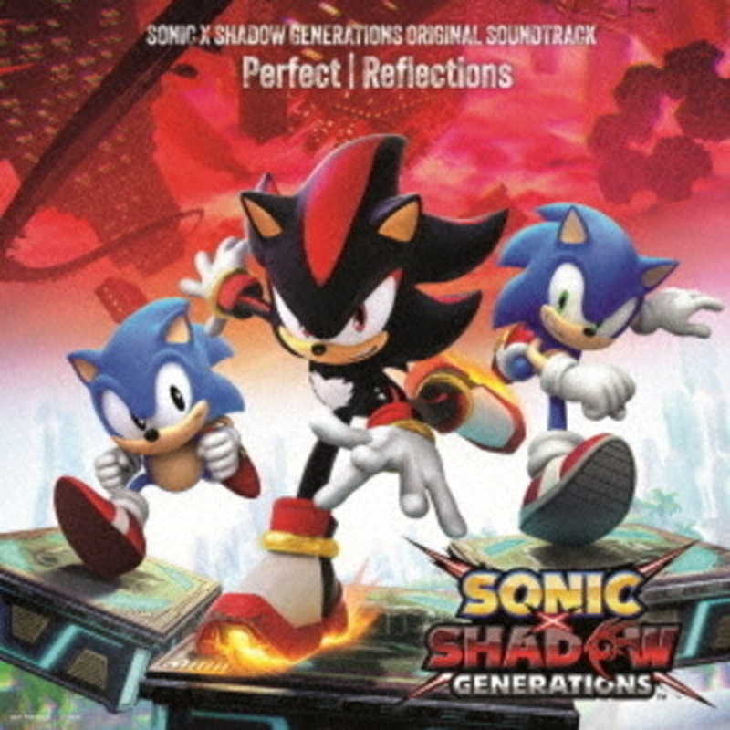 Sonic the Hedgehog - Sonic X Shadow Generations Original Soundtrack Perfect / Reflections
