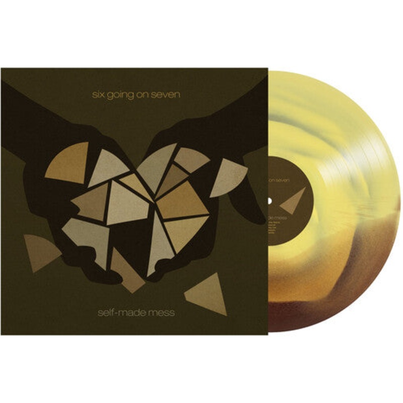 Six Going on Seven - Self-Made Mess