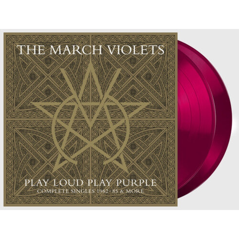 March Violets - Play Loud Play Purple (Complete Singles 1982-85 & More)