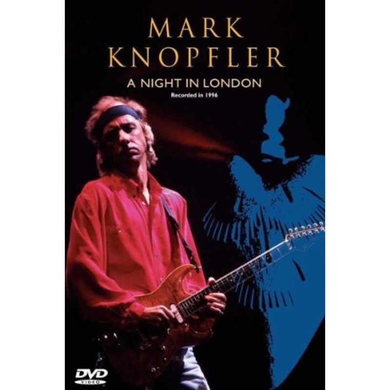 Mark Knopfler: A Night in London