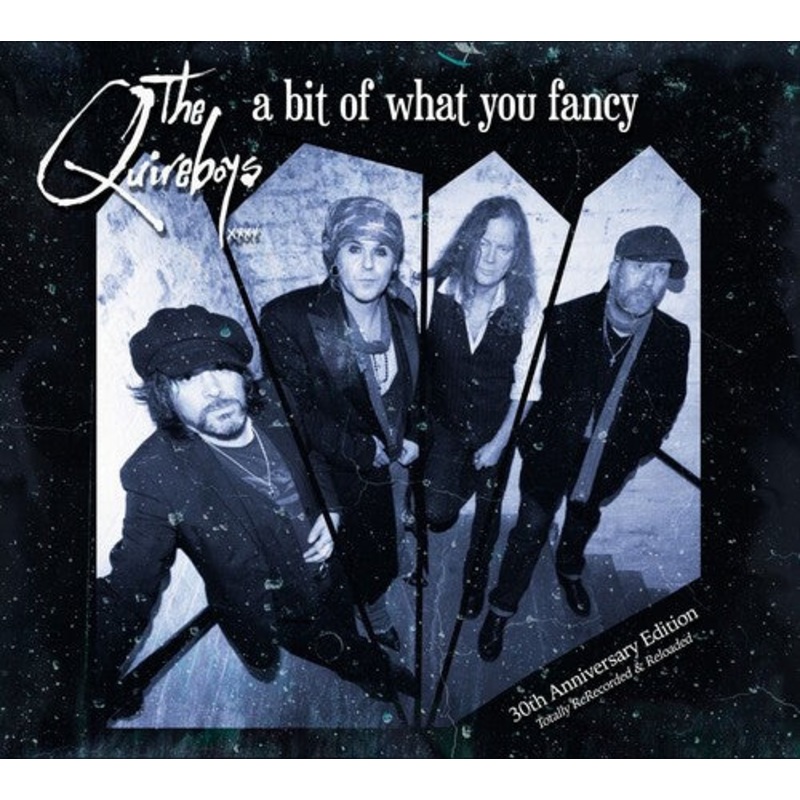 Quireboys - A Bit Of What You Fancy (30th Anniversary)