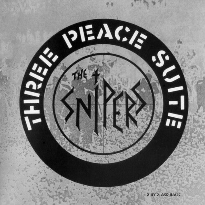 Snipers - Three Peace Suite
