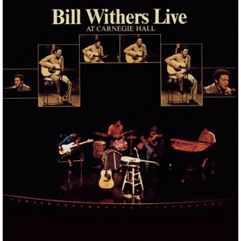 Bill Withers - Live at Carnegie Hall