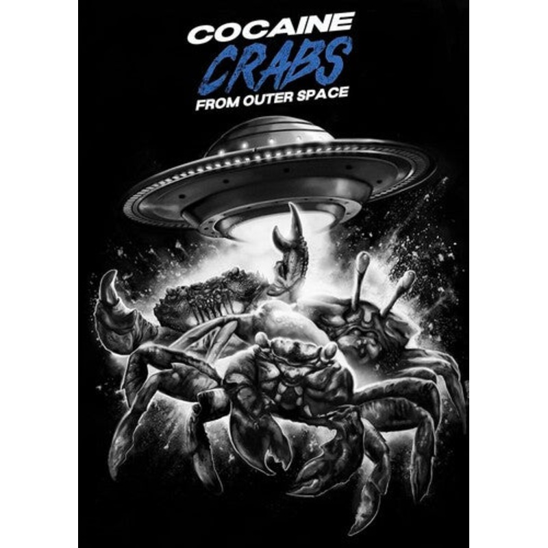 Cocaine Crabs From Outer Space
