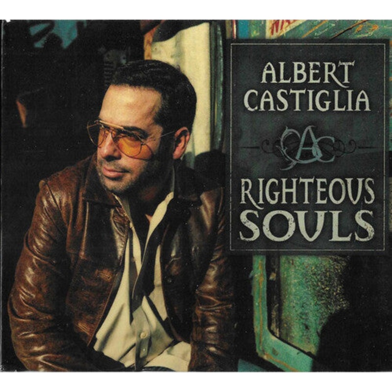Albert Castiglia - Righteous Souls