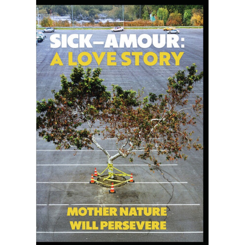 Sick-amour: A Love Story / (Mod)