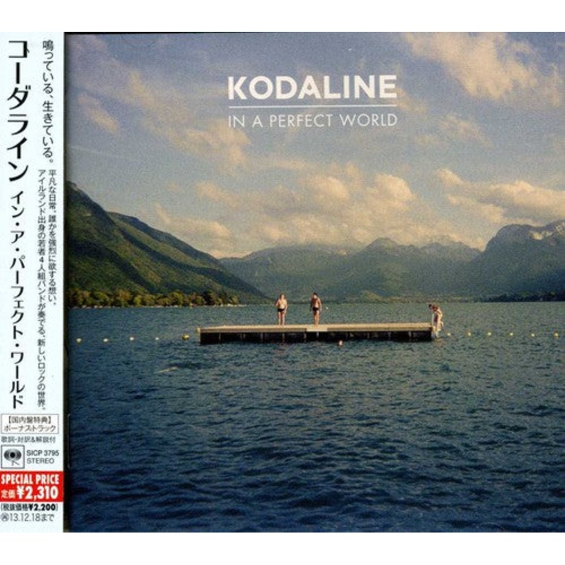 Kodaline - In a Perfect World