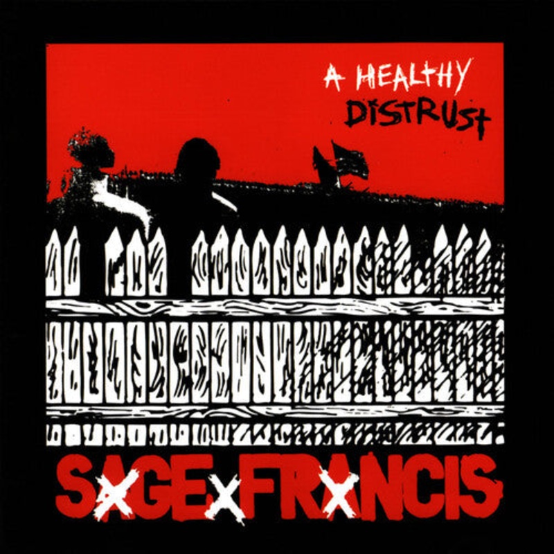 Sage Francis - A Healthy Distrust - Deluxe Anniv. Ed. - White w/Red Splatter