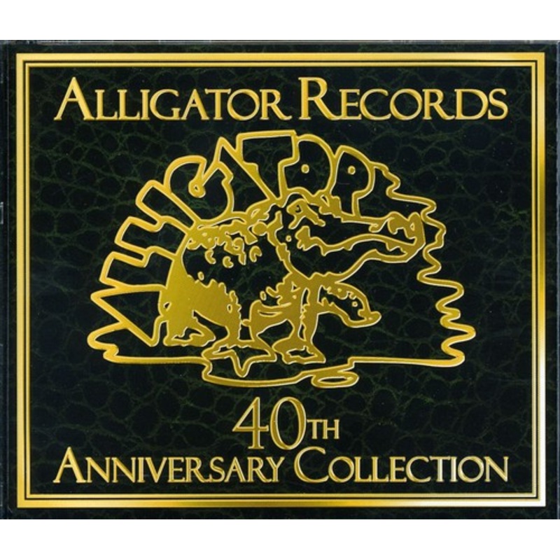Various - Alligator Records 40th Anniversary Collection